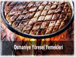 Osmaniye Yresel Yemekleri